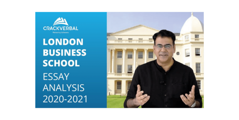 London Business School Essay Analysis 2020-2021