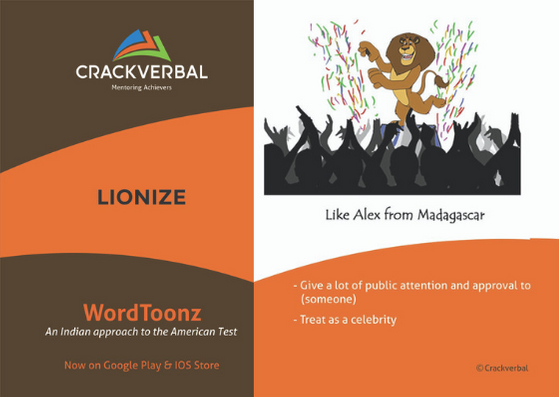 CrackVerbal's GRE Flashcard for 'Lionize'