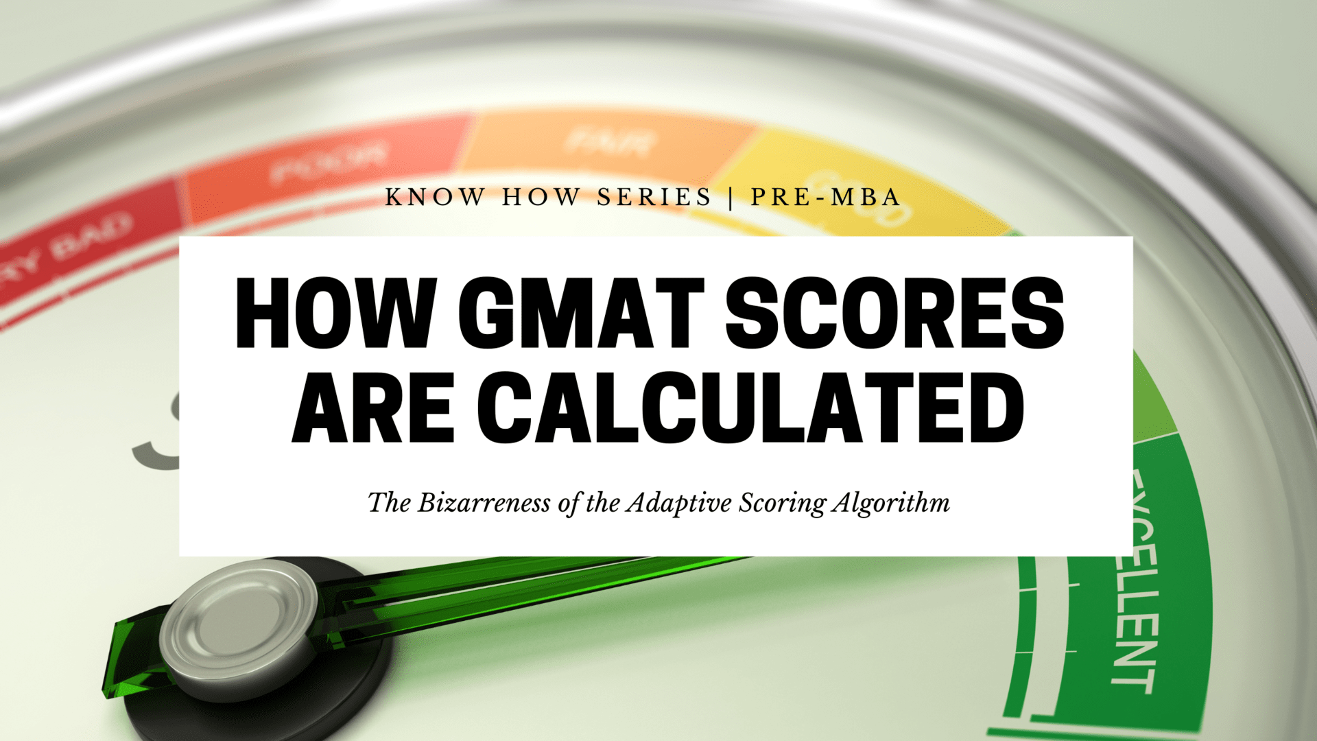 How Does GMAT Scoring Work? (A Cheatsheet)
