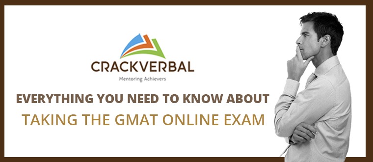 GMAT Online Exam 2021: A Complete Guide For Test Takers