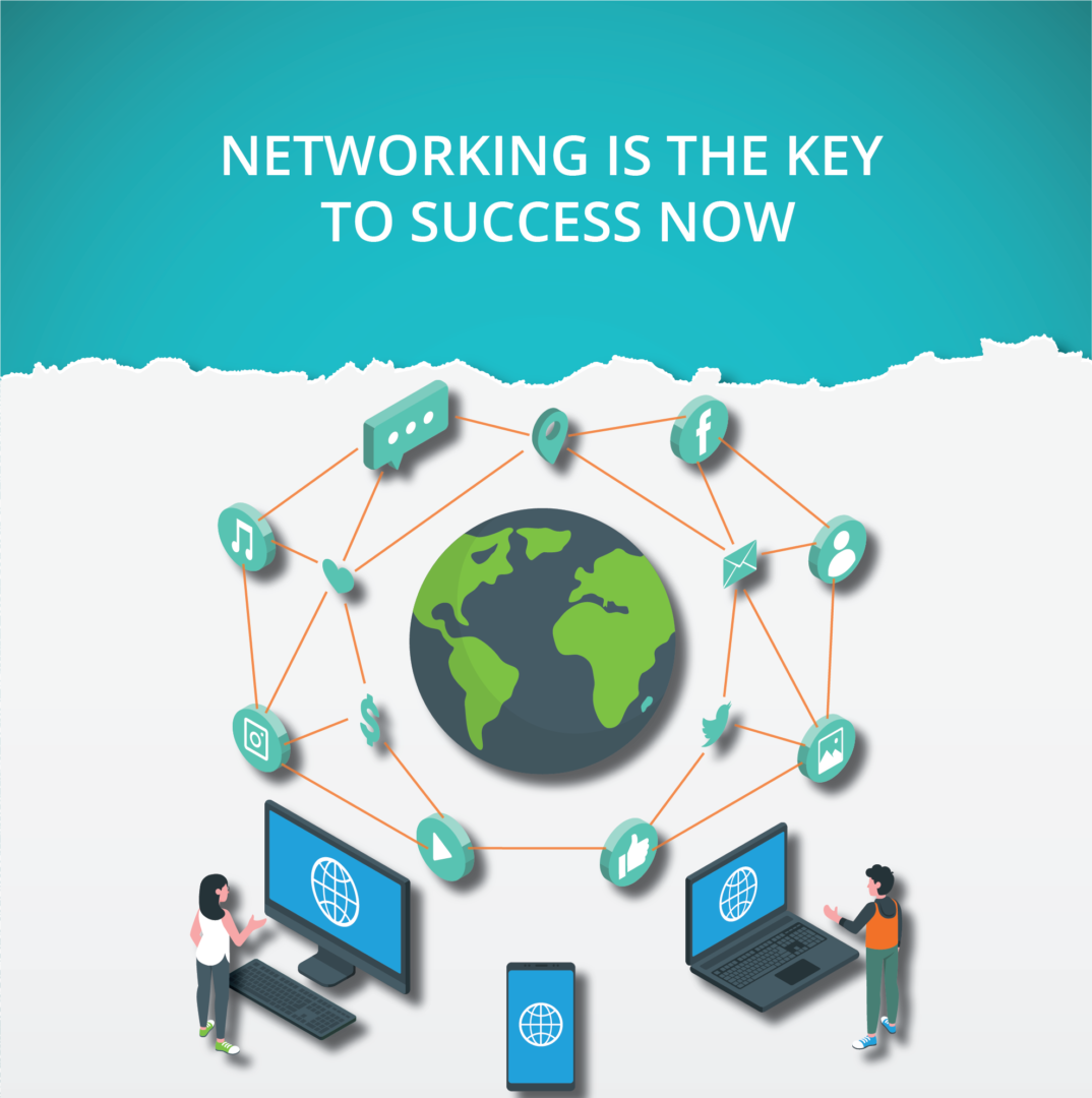 Networking is the Key