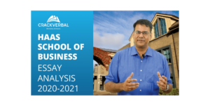 Haas School of Business MBA Essay Analysis 2020-2021