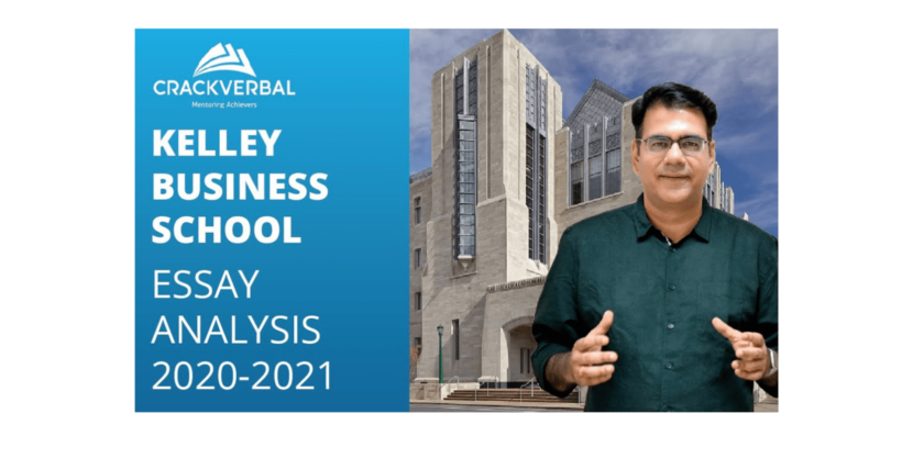 Kelley School of Business MBA Essay Analysis 2020-2021