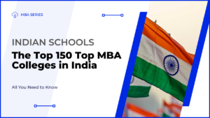 Top 150 MBA Colleges in India