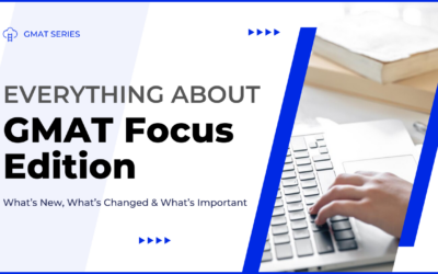 Ultimate Guide to GMAT Focus Edition [Updated 2024]