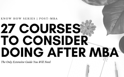 27 Courses after MBA you can Consider to Upgrade Your Career