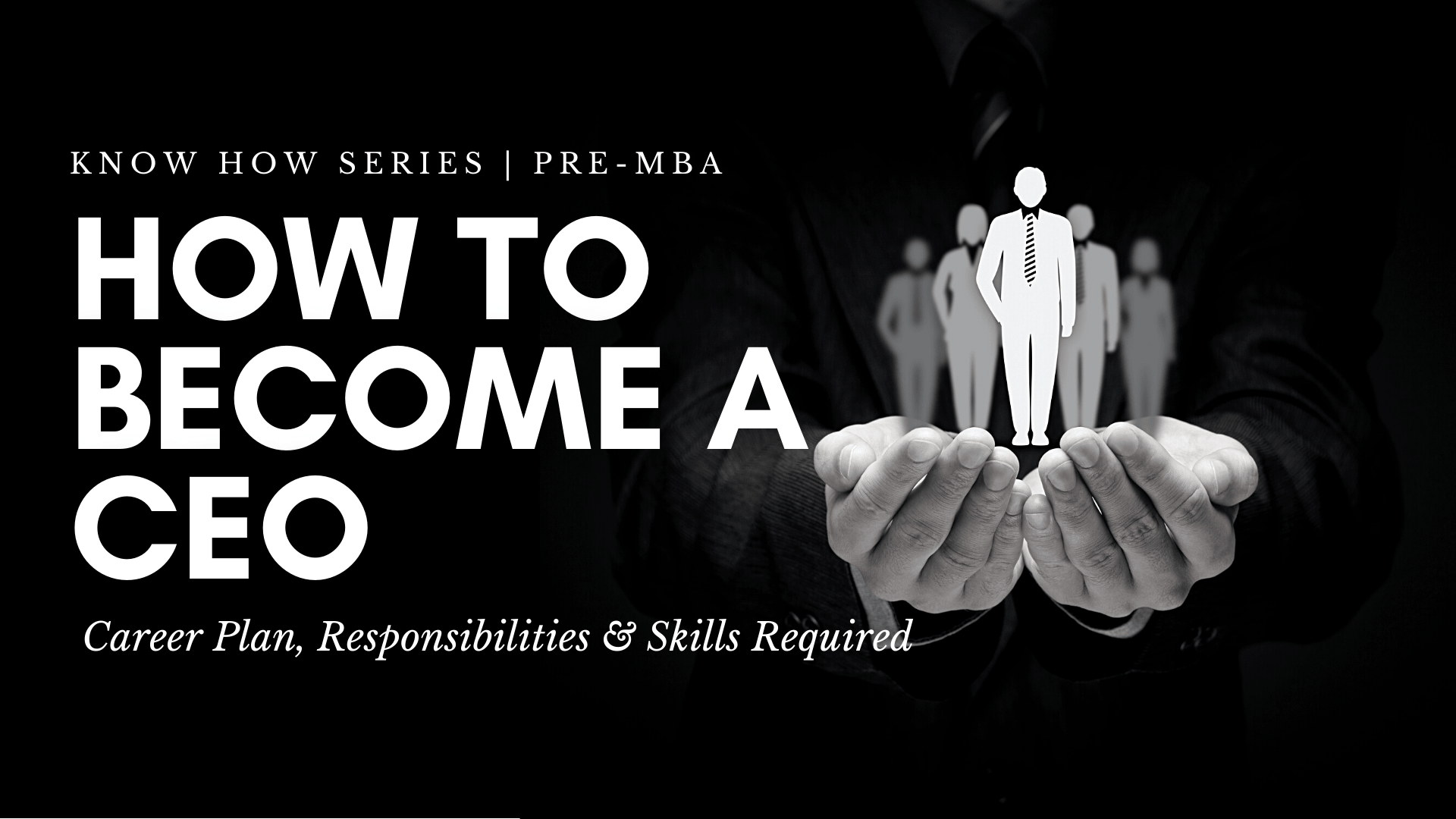 how to become a CEO