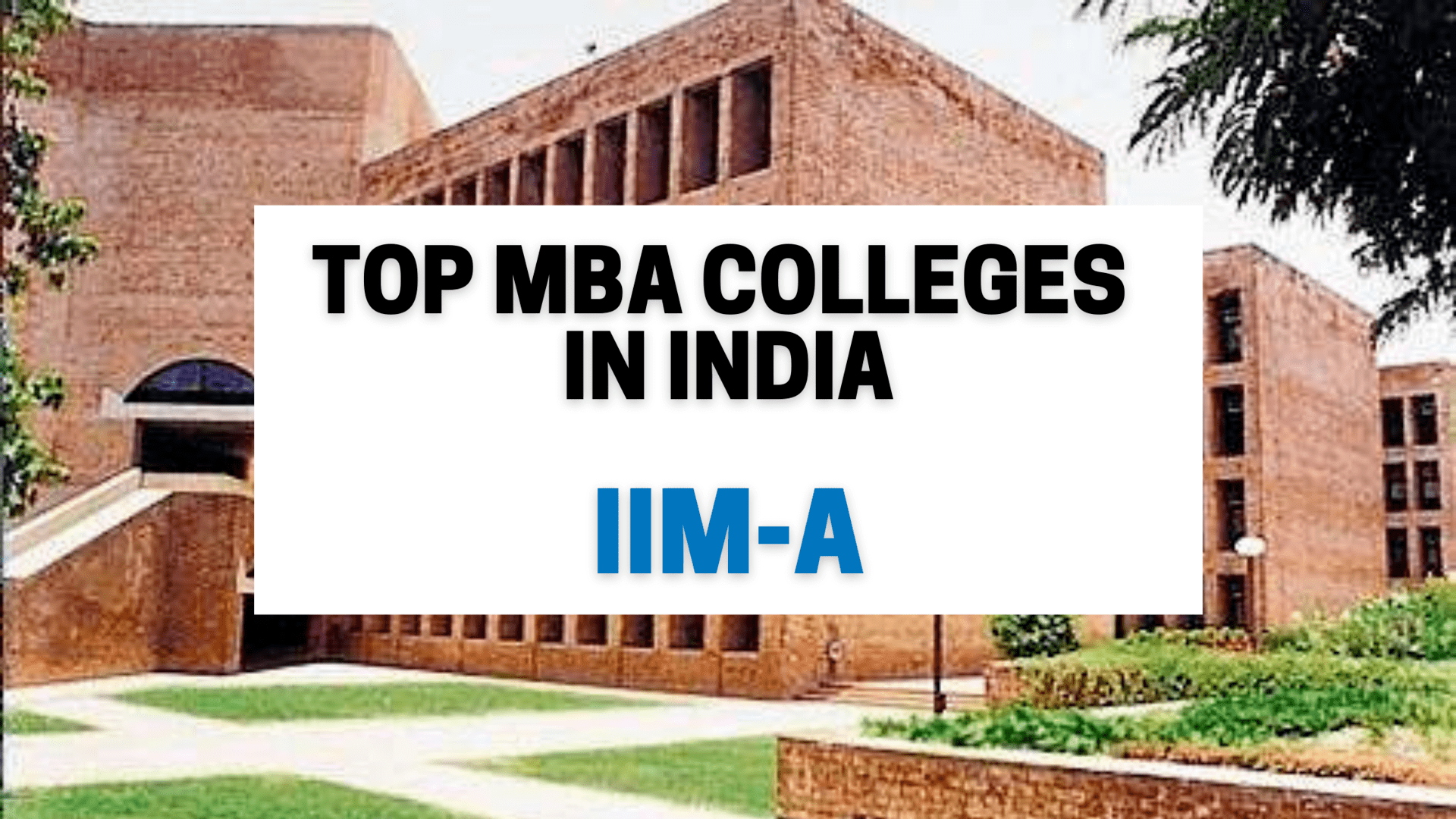 Top MBA Colleges In India