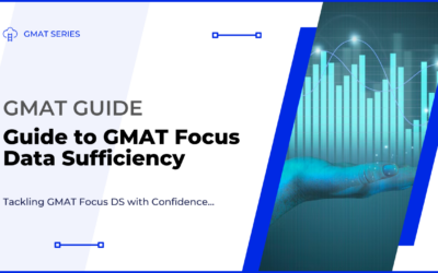Ultimate Guide to GMAT Focus Data Sufficiency Questions