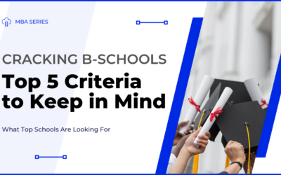 5 Factors B-Schools use to evaluate a candidate