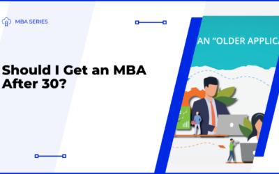 Should I Get an MBA After 30?