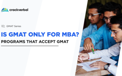Is GMAT Only for MBA? Programs That Accept GMAT in 2026