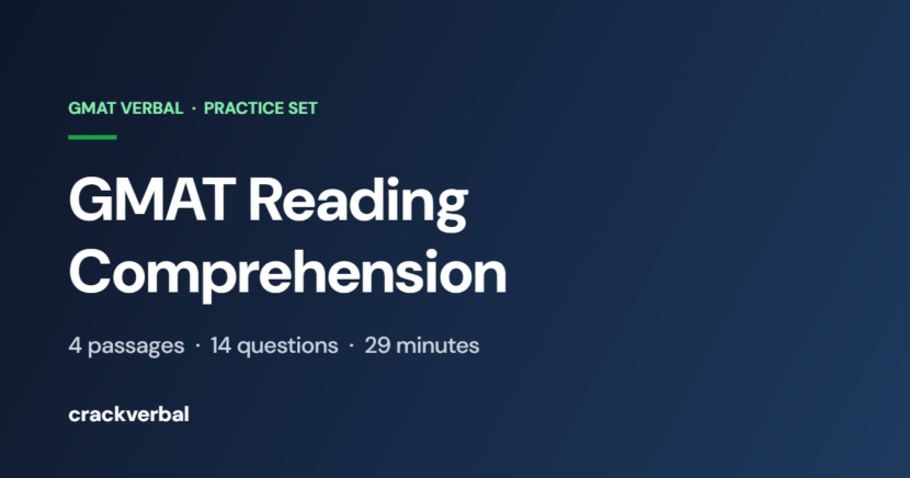 GMAT Reading Comprehension Practice Set